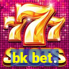 bk bet.